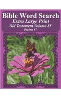 Bible Word Search Extra Large Print Old Testament Volume 85: Psalms #7