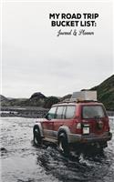 My Road Trip Bucket List Journal & Planner