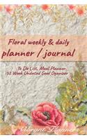 Floral Weekly & Daily Planner / Journal