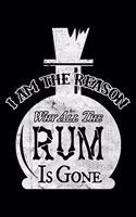 I'm the Reason Why All the Rum Is Gone: Blank 5x5 Grid Squared Engineering Graph Paper Journal to Write in - Quadrille Coordinate Notebook for Math and Science Students