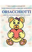 Libro da colorare per bambini di 4-5 anni (Orsacchiotti)