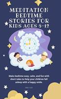 Meditation Bedtime Stories for Kids Ages 6-12