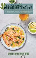 Simple Guide To The Mediterranean Diet