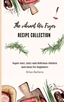The vibrant Air Fryer Recipe Collection