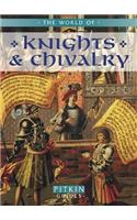 The World of Knights and Chivalry