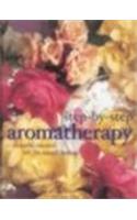 STEP BY STEP AROMATHERAPY