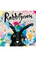 Rabbityness