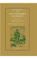 History of the Lincolnshire Regiment 1914-1918