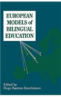 European Models of Bilingual Education