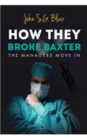How They Broke Baxter