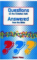 Questions on the Christian Faith Answered from the Bible