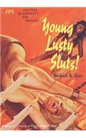 Young Lusty Sluts