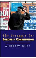 The Struggle for Europe's Constitution