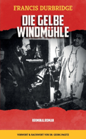 Gelbe Windmühle