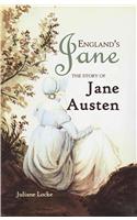 England's Jane: The Story of Jane Austen