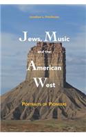 Jews, Music and the American West