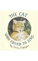 The Cat Who Loved To Sing