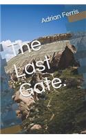 The Last Gate.