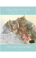 Vintage Kittens Coloring Fun: A Grayscale Adult Coloring Book