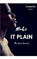 Make it Plain