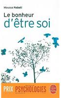 Le Bonheur d'Ètre Soi