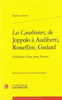 Les Carabiniers, de Joppolo a Audiberti, Rossellini, Godard