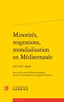 Minorites, Migrations, Mondialisation En Mediterranee