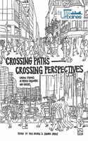 Crossing Paths Crossing Perspectives