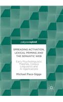 Spreading Activation, Lexical Priming and the Semantic Web