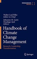 Handbook of Climate Change Management: Research, Leadership, Transformation