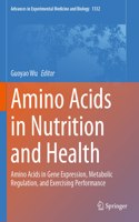 Amino Acids in Nutrition and Health