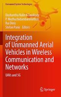 Integration of Unmanned Aerial Vehicles in Wireless Communication and Networks