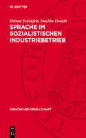 Sprache ım Sozialistischen Industriebetrieb
