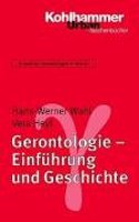 Gerontologie - Einfuhrung Und Geschichte