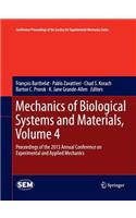 Mechanics of Biological Systems and Materials, Volume 4