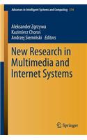 New Research in Multimedia and Internet Systems