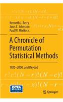 Chronicle of Permutation Statistical Methods