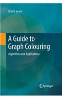 Guide to Graph Colouring