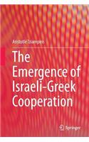 Emergence of Israeli-Greek Cooperation