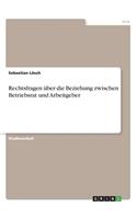 Rechtsfragen über die Beziehung zwischen Betriebsrat und Arbeitgeber