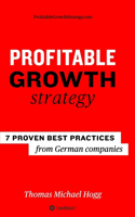 Profitable Growth Strategy