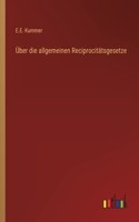 UEber die allgemeinen Reciprocitatsgesetze