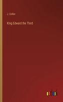 King Edward the Third