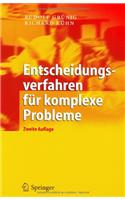 Entscheidungsverfahren Fa1/4r Komplexe Probleme: Ein Heuristischer Ansatz