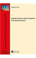 Reziproke Strukturen Valenter Substantive in Der Deutschen Sprache