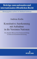 Konstitutive Anerkennung mit Aufnahme in die Vereinten Nationen