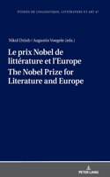Le prix Nobel de littérature et l'Europe The Nobel Prize for Literature and Europe