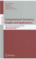 Computational Geometry, Graphs and Applications