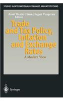 Trade and Tax Policy, Inflation and Exchange Rates