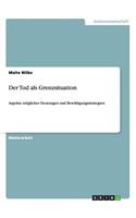 Der Tod als Grenzsituation